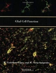 Glial Cell Function () (progress Brain Research) By Castellano B. Lopez & M.. Fixed Price $63.95.