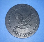 Rare 1916 Style Flying Eagle Game Counter - Lucky Bird / You Win *51036083. Fixed Price $33.00.