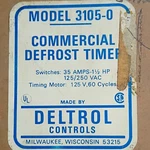 Deltrol Controls 3105-0 Commercial Defrost Timer 35A 125/250V Metal. Fixed Price $91.00.